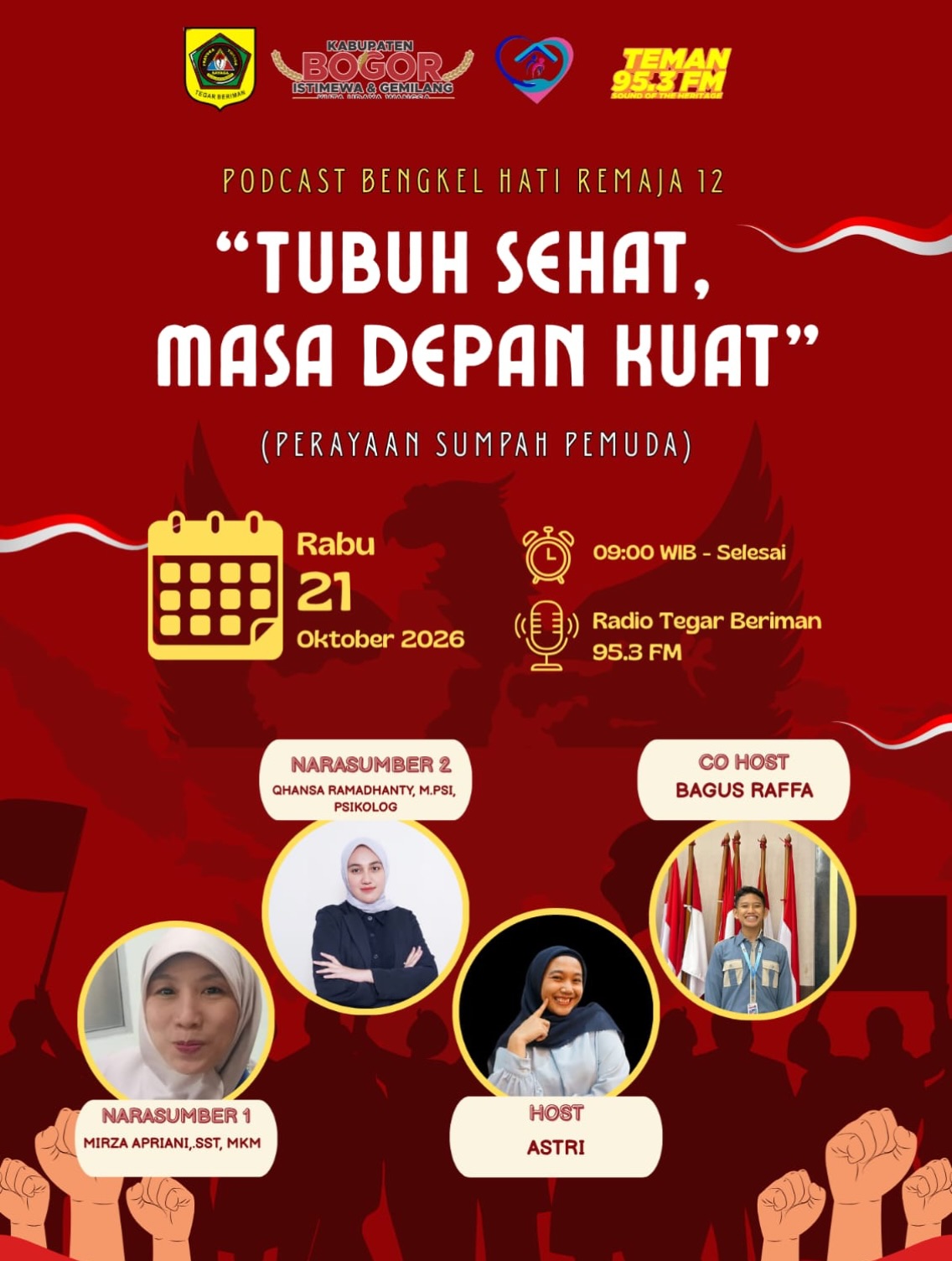 PODCAST BENGKEL HATI REMAJA TUBUH SEHAT, MASA DEPAN KUAT! (Dalam Rangka Peringatan Hari Sumpah Pemuda)